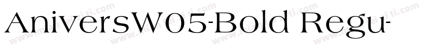 AniversW05-Bold Regu字体转换